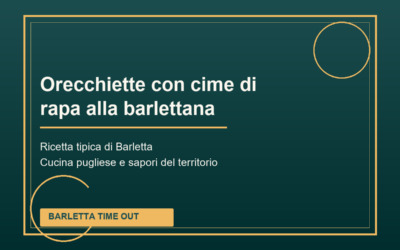 Orecchiette con cime di rapa alla barlettana di Barletta: ricetta tradizionale pugliese