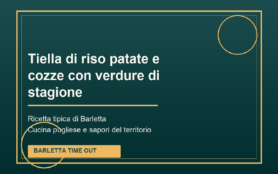 Tiella di riso patate e cozze con verdure di stagione di Barletta: ricetta tradizionale pugliese