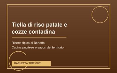 Tiella di riso patate e cozze contadina di Barletta: ricetta tradizionale pugliese